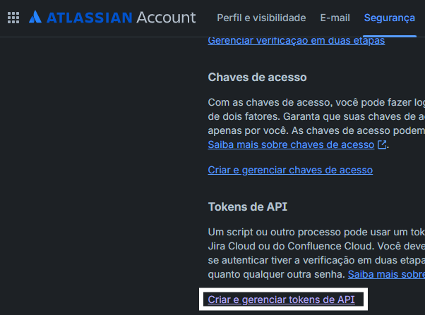 Area de seguranca da conta Atlassian com tokens de API